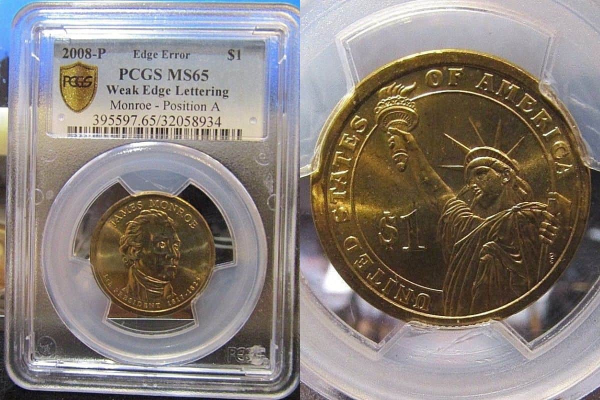 2008-P James Monroe Dollar Coin with Weak Edge Lettering