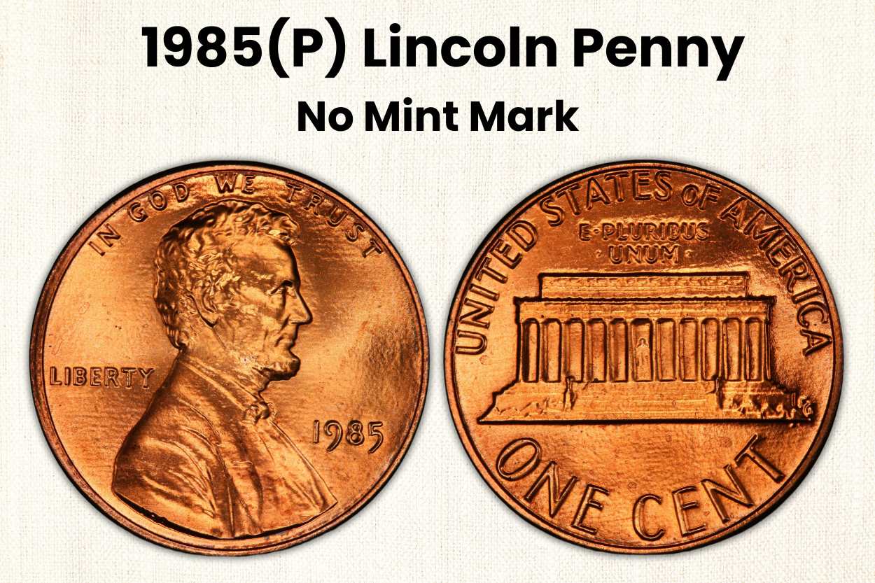 1985 (P) Lincoln Penny Value